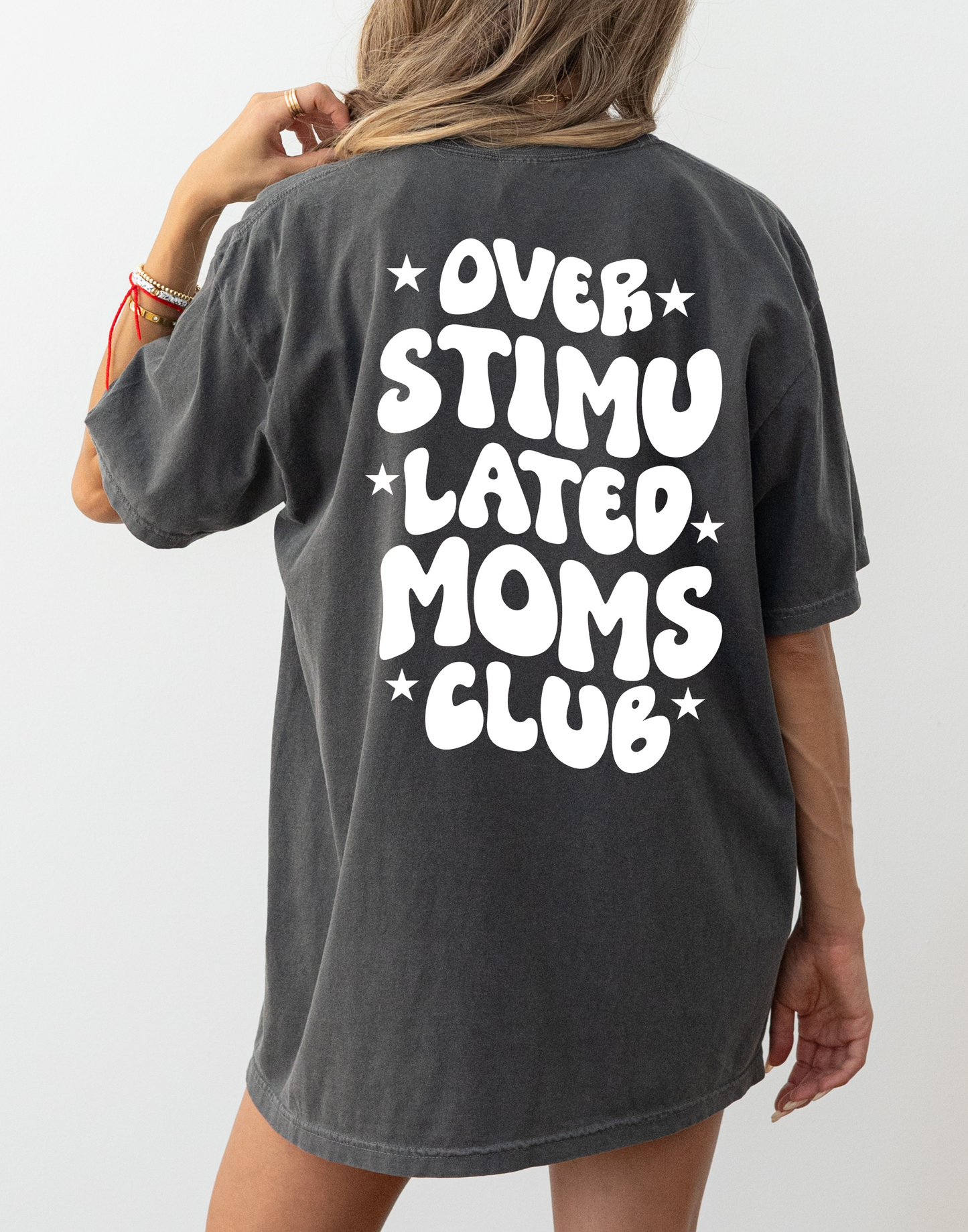 A Overstimulated Moms Club Tee