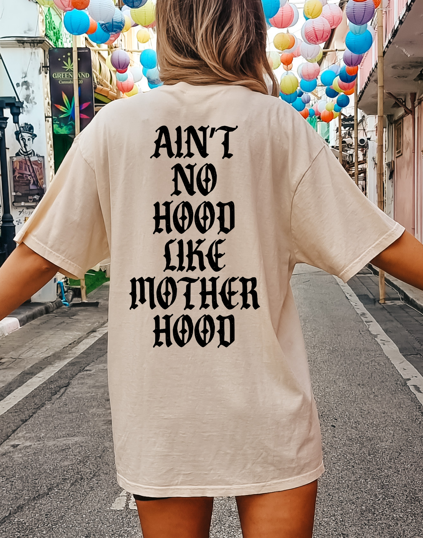 Ain't No Hood Like Motherhood Tee