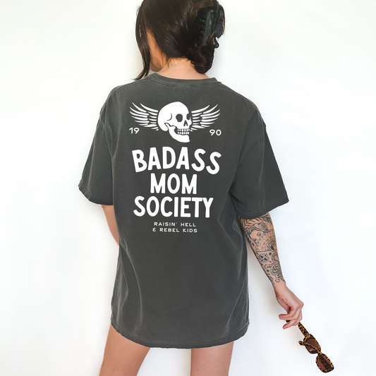 Badass Mom Society Tee