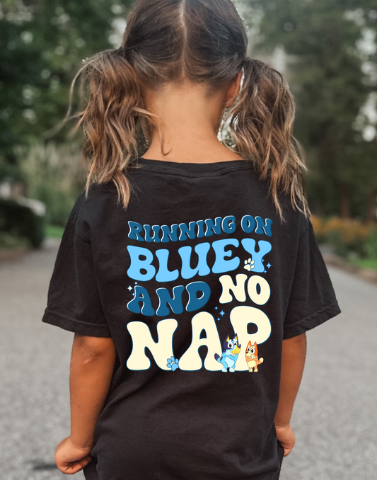 Bluey And No Nap Kids Tee