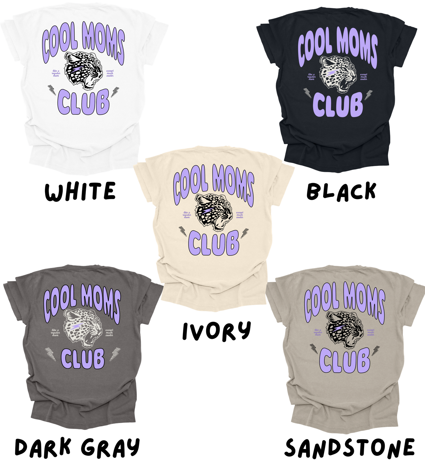 Cool Moms Club Tee